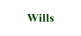 Wills