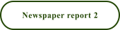 Newspaper report 2