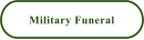 Military Funeral